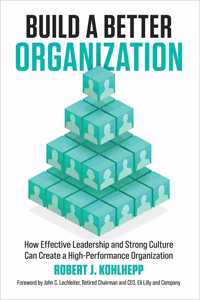Build a Better Organization