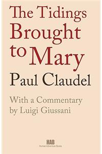 The Tidings Brought to Mary