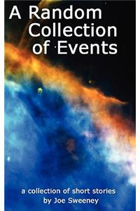 A Random Collection of Events