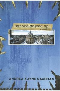 Oxford Messed Up