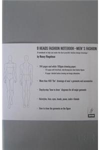 9 Heads Fashion Notebook: Men