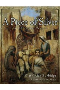 A Piece of Silver: A Christmas Story