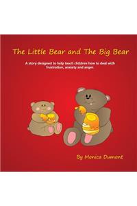 The Little Bear and The Big Bear