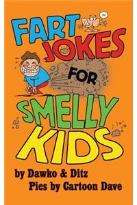 Fart Jokes for Smelly Kids