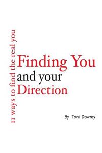 Finding You and Your Direction