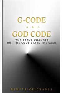 G- Code aka God Code