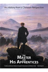 Master and His Apprentices