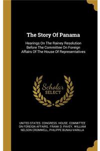 The Story Of Panama