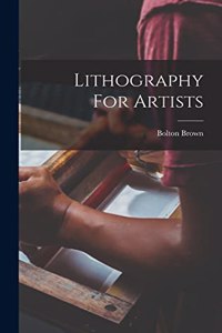 Lithography For Artists