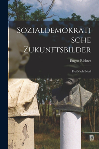 Sozialdemokratische Zukunftsbilder