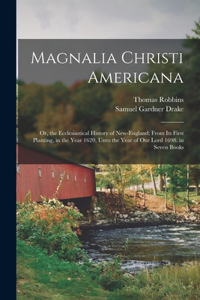 Magnalia Christi Americana