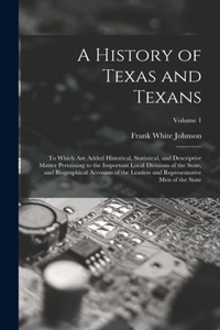 History of Texas and Texans