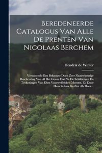 Beredeneerde Catalogus Van Alle De Prenten Van Nicolaas Berchem