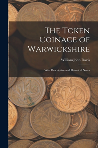 Token Coinage of Warwickshire