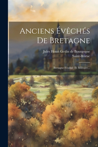 Anciens Évêchés De Bretagne