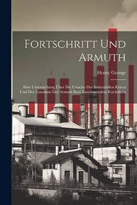 Fortschritt Und Armuth