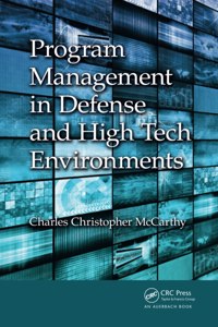 Program Management in Defense and High Tech Environments