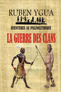 Guerre Des Clans