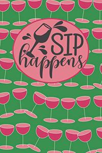 Sip Happens