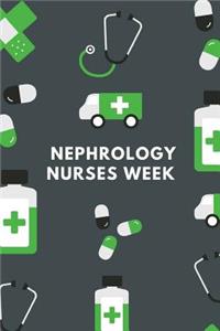 Nephrology Nurses Week