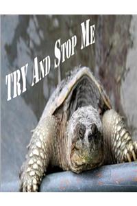 Try And Stop Me