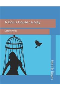 A Doll's House