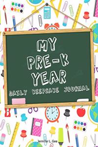 My Pre-K Year - Daily Keepsake Journal