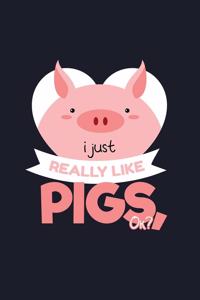 I Just Really Like Pigs, Ok?