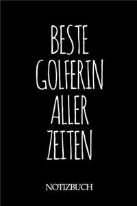 Beste Golferin Aller Zeiten Notizbuch