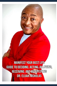 Manifest Your Best Life