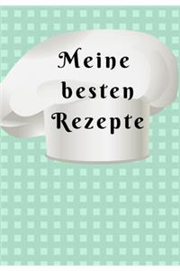 Meine besten Rezepte