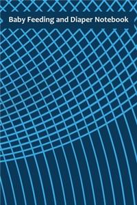 Baby Feeding And Diaper Notebook