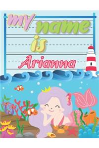 My Name is Arianna