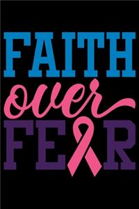 Faith Over Fear