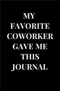 My Favorite Coworker Gave Me This Journal