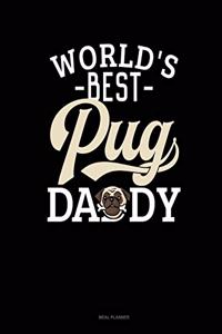 World's Best Pug Daddy