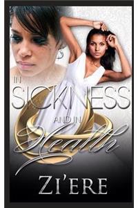 In Sickness and In Health