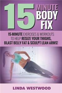 15-Minute Body Fix