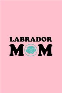 Labrador Mom