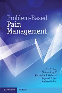 Problem-Based Pain Management