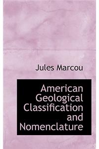American Geological Classification and Nomenclature