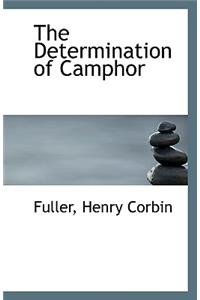 The Determination of Camphor