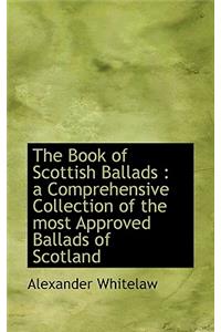 The Book of Scottish Ballads