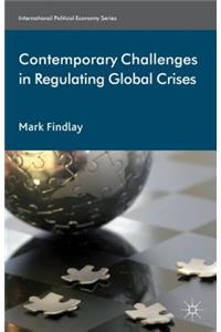 Contemporary Challenges in Regulating Global Crises