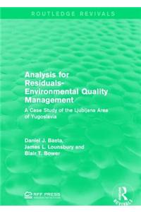 Analysis for Residuals-Environmental Quality Management