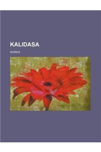 Kalidasa; Works