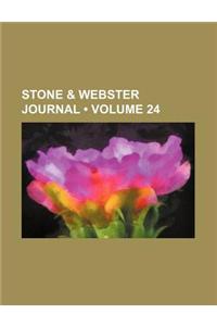 Stone & Webster Journal (Volume 24)