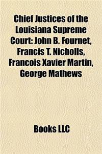 Chief Justices of the Louisiana Supreme Court