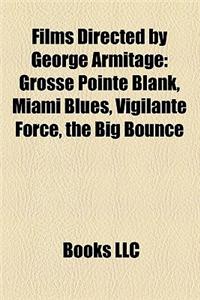 Films Directed by George Armitage (Study Guide)