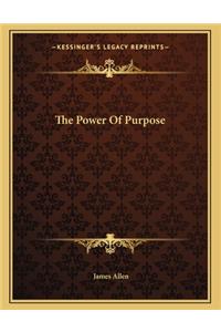 The Power of Purpose